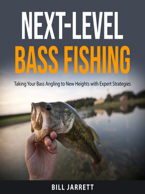 cover image of Next-Level Bass Fishing